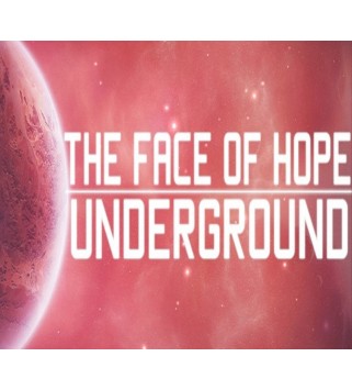 The face of hope: Underground Gift Steam Key GLOBAL